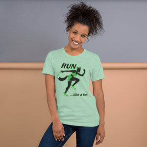 "RUN...Like a Fox" (Green) - Unisex Shirt