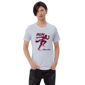 "RUN...Like a Fox" (Pink) - Unisex Shirt